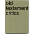 Old Testament Critics