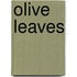 Olive Leaves