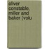 Oliver Constable, Miller And Baker (Volu