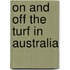 On And Off The Turf In Australia