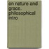 On Nature And Grace. Philosophical Intro