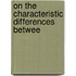 On The Characteristic Differences Betwee