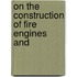 On The Construction Of Fire Engines And