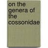 On The Genera Of The Cossonidae by Thomas Vernon Wollaston