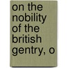 On The Nobility Of The British Gentry, O door James Lawrence