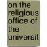 On The Religious Office Of The Universit