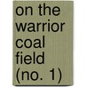On The Warrior Coal Field (No. 1) door Henry McCalley