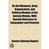 On The Weapons, Army Organisation, And P