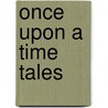 Once Upon A Time Tales by Mary Stewart