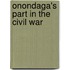 Onondaga's Part In The Civil War