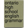 Ontario High School English Grammar door Robert L. Stevenson