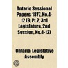 Ontario Sessional Papers, 1877, No.4-12 door Ontario. Legislative Assembly