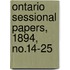 Ontario Sessional Papers, 1894, No.14-25