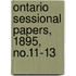 Ontario Sessional Papers, 1895, No.11-13