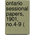 Ontario Sessional Papers, 1901, No.4-9 (