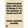 Ontario Sessional Papers, 1905, No.29-35 door Ontario. Legis Assembly