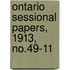 Ontario Sessional Papers, 1913, No.49-11