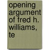 Opening Argument Of Fred H. Williams, Te door Massachusetts. Towns