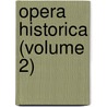Opera Historica (Volume 2) door The Venerable Bede