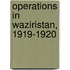 Operations In Waziristan, 1919-1920
