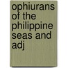 Ophiurans Of The Philippine Seas And Adj door Khler