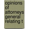 Opinions Of Attorneys General Relating T door Iowa. Attorney-General'S. Office