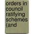 Orders In Council Ratifying Schemes (And