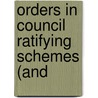 Orders In Council Ratifying Schemes (And door Privy council