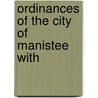 Ordinances Of The City Of Manistee With door Manistee