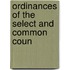 Ordinances Of The Select And Common Coun