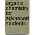 Organic Chemistry For Advanced Students
