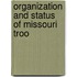 Organization And Status Of Missouri Troo