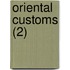 Oriental Customs (2)