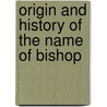 Origin And History Of The Name Of Bishop door American Publishers' Association