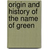 Origin And History Of The Name Of Green door American Publishers' Association