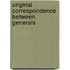 Original Correspondence Between Generals