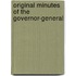 Original Minutes Of The Governor-General