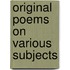Original Poems On Various Subjects