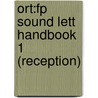 Ort:fp Sound Lett Handbook 1 (reception) door Roderick Hunt