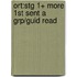 Ort:stg 1+ More 1st Sent A Grp/guid Read