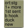 Ort:stg 1+ More 1st Sent B Hook Duck New by Roderick Hunt