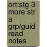 Ort:stg 3 More Str A Grp/guid Read Notes by Roderick Hunt
