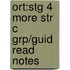 Ort:stg 4 More Str C Grp/guid Read Notes