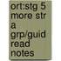 Ort:stg 5 More Str A Grp/guid Read Notes