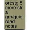 Ort:stg 5 More Str A Grp/guid Read Notes by Roderick Hunt