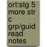 Ort:stg 5 More Str C Grp/guid Read Notes