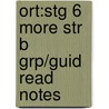 Ort:stg 6 More Str B Grp/guid Read Notes door Roderick Hunt