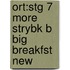Ort:stg 7 More Strybk B Big Breakfst New
