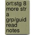 Ort:stg 8 More Str A Grp/guid Read Notes