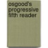 Osgood's Progressive Fifth Reader